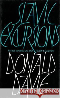 Slavic Excursions Donald Davie 9780856358647 CARCANET PRESS LTD