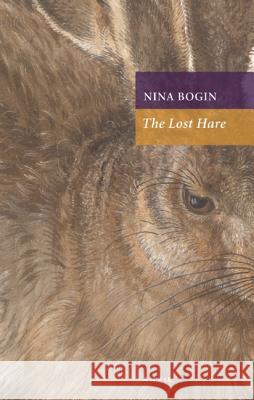 Lost Hare Bogin, Nina 9780856464454