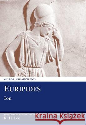 Euripides: Ion Euripides 9780856682452 Aris & Phillips