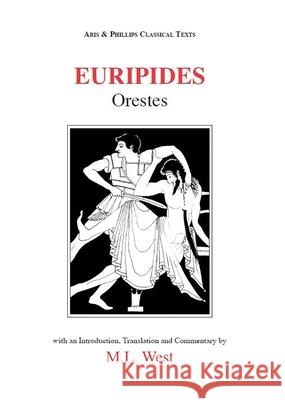 Euripides: Orestes Euripides 9780856683114 Aris & Phillips