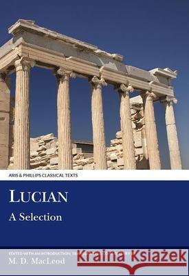 Lucian: A Selection Lucian 9780856684166