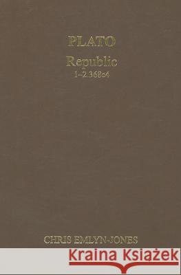 Plato: Republic 1–2.368c4 Chris Emlyn-Jones 9780856687624