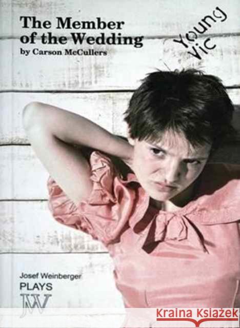 The Member of the Wedding Carson McCullers 9780856763106