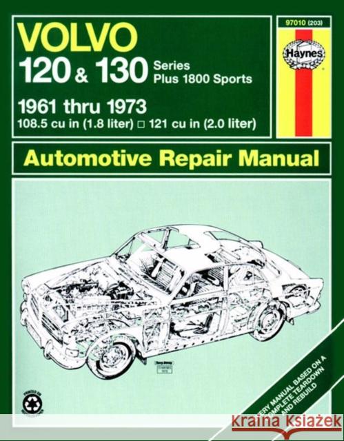 Volvo 120 & 130 Series (and P1800) (61 - 73) Haynes Repair Manual Haynes Publishing 9780856962035 Haynes Publishing Group