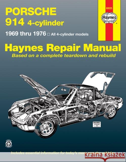 Porsche 914 (4-Cyl) (69 - 76) J. H. Haynes P. Ward 9780856962394 Haynes Publishing