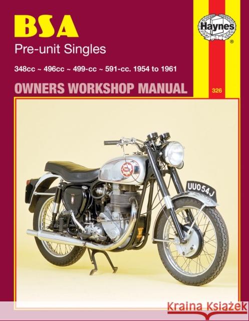 BSA Pre-unit Singles (54 - 61) Haynes Repair Manual Haynes Publishing 9780856963261 Haynes Publishing Group