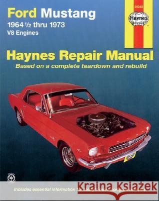Ford Mustang V8 (July 64 - 73) J. H. Haynes M. B. Gilmour 9780856963575 