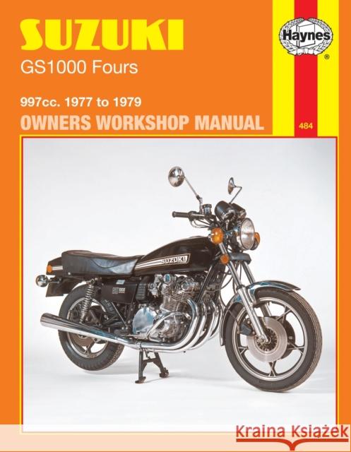 Suzuki GS1000 Four (77 - 79) Haynes Repair Manual Haynes Publishing 9780856964848 Haynes Publishing Group