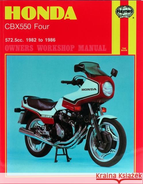 Honda CBX550 Four (82 - 86)  9780856969409 HAYNES PUBLISHING GROUP