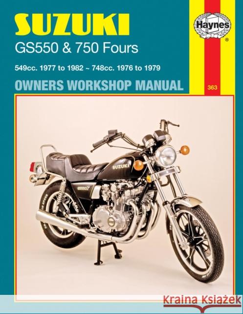 Suzuki GS550 (77 - 82) & GS750 Fours (76 - 79) Haynes Repair Manual Haynes Publishing 9780856969461