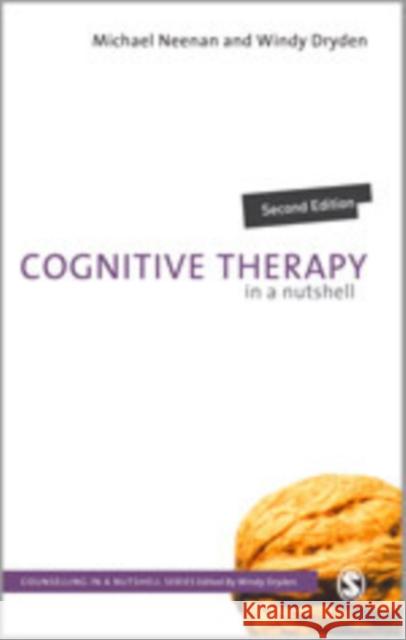 Cognitive Therapy in a Nutshell Michael Neenan 9780857023377 Sage Publications (CA)