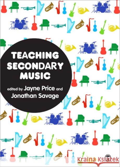 Teaching Secondary Music Jayne Price 9780857023940