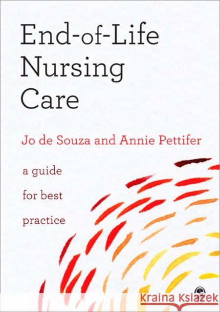 End-Of-Life Nursing Care Pettifer, Annie 9780857025487 0