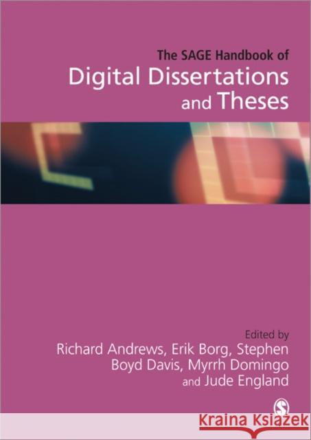 The Sage Handbook of Digital Dissertations and Theses Andrews, Richard N. L. 9780857027399 0