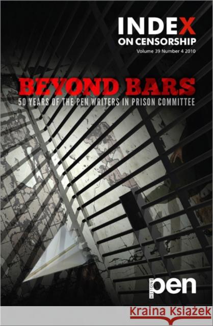 Beyond Bars: 50 Years of the Pen Writers in Prison Committee Glanville, Jo 9780857028471 0