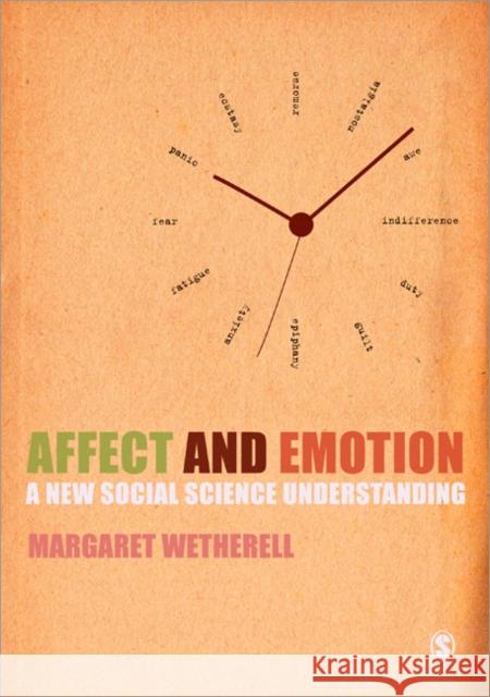 Affect and Emotion: A New Social Science Understanding Wetherell, Margaret 9780857028570