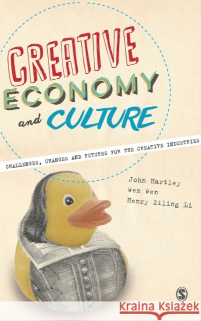 Creative Economy and Culture Hartley, John 9780857028778 Sage Publications (CA)