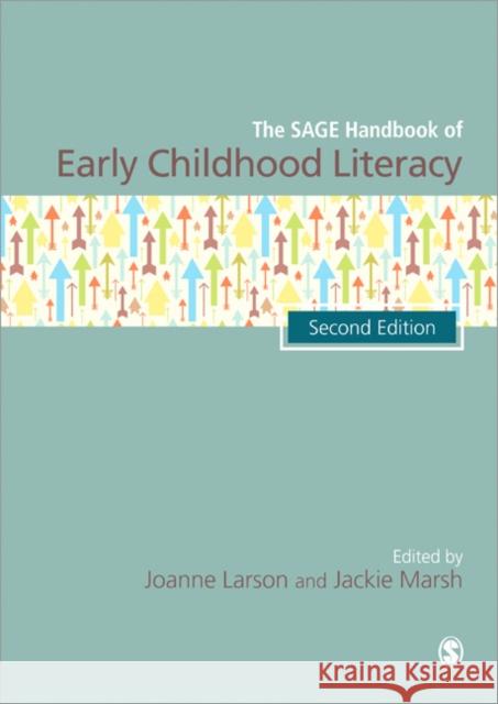 The Sage Handbook of Early Childhood Literacy Larson, Joanne 9780857029249