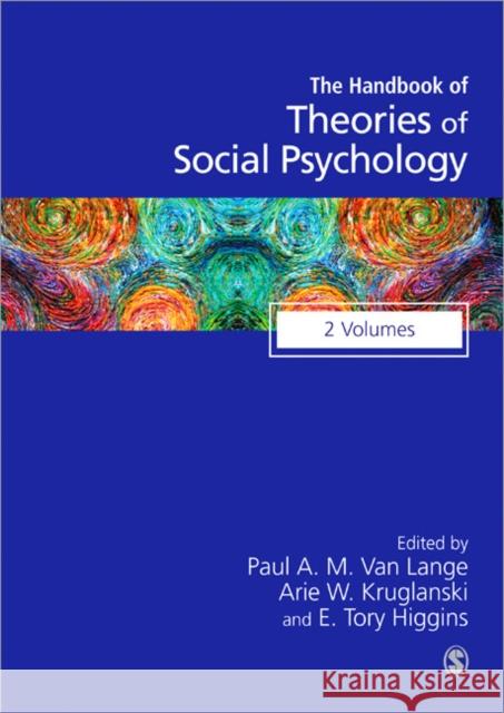 Handbook of Theories of Social Psychology: Volume Two Van Lange, Paul A. M. 9780857029614 0