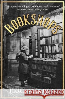 Bookshops Jorge Carrion 9780857054463