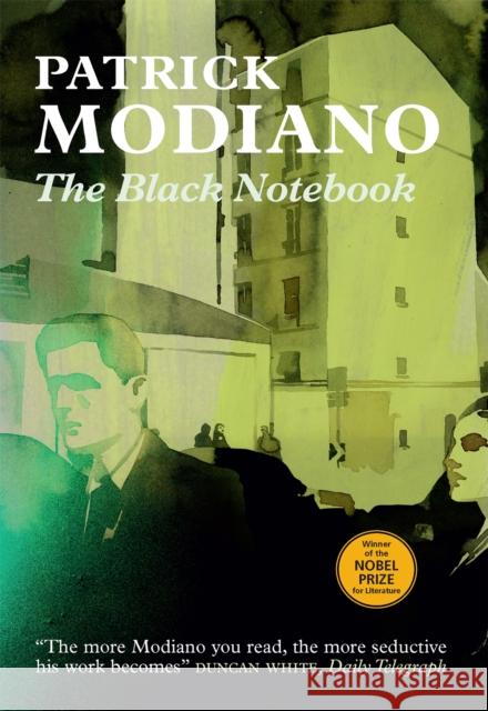 The Black Notebook Patrick Modiano 9780857054883