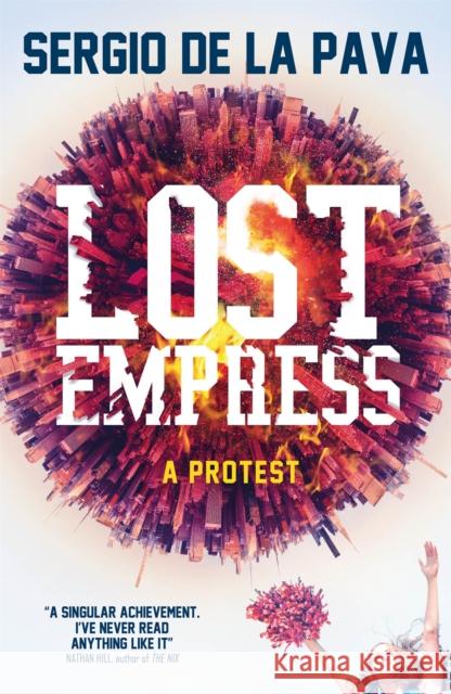 Lost Empress Sergio De La Pava 9780857058058