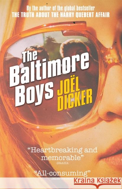 The Baltimore Boys Dicker, Joel 9780857058508
