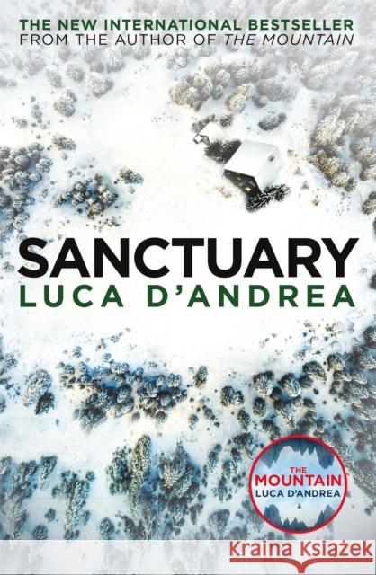 Sanctuary Luca D'Andrea 9780857058676