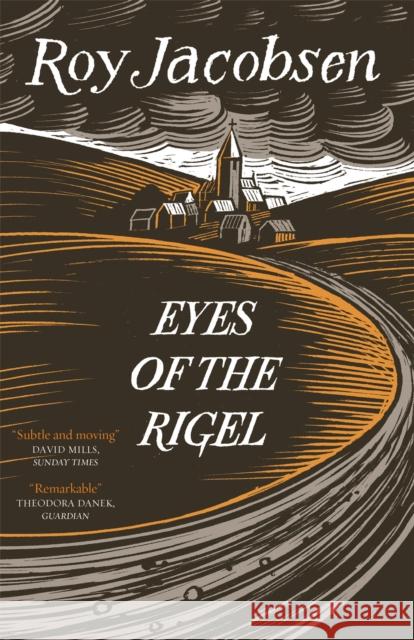 Eyes of the Rigel Roy Jacobsen 9780857058898