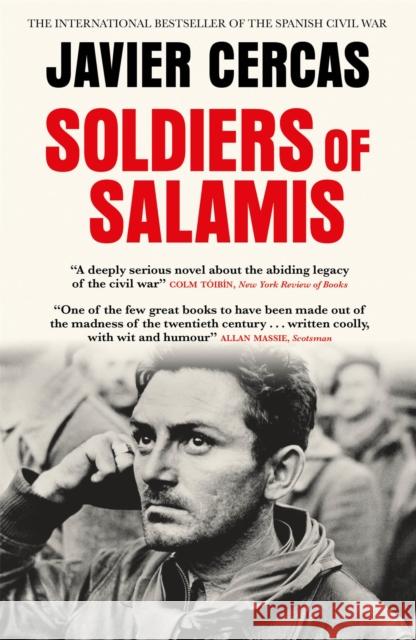 Soldiers of Salamis Javier (Author) Cercas 9780857059192