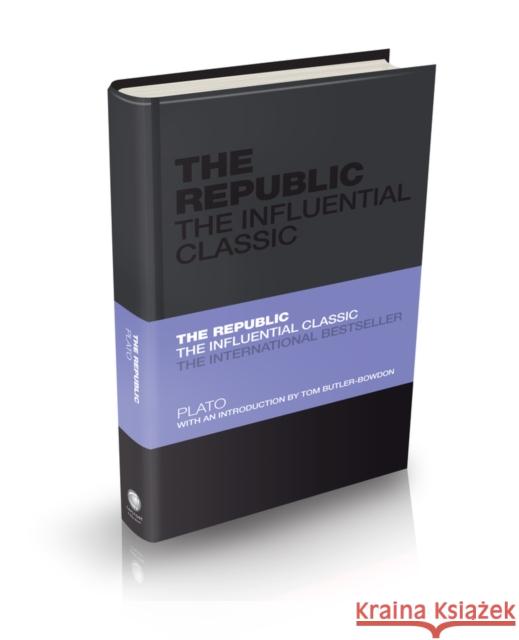 The Republic: The Influential Classic Plato 9780857083135
