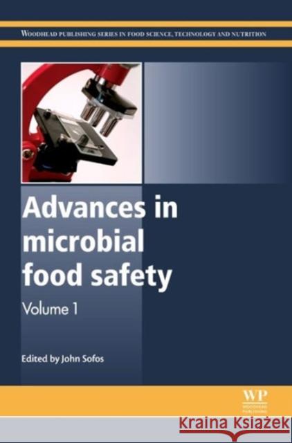 Advances in Microbial Food Safety John N. Sofos 9780857094384 Woodhead Publishing