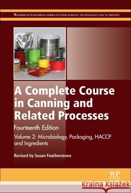 A Complete Course in Canning and Related Processes Featherstone, Susan   9780857096784
