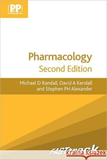FASTtrack: Pharmacology Michael Randall 9780857110572