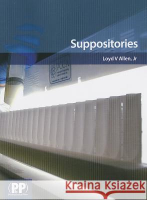 Suppositories Lloyd V. Allen, Jr.   9780857110930