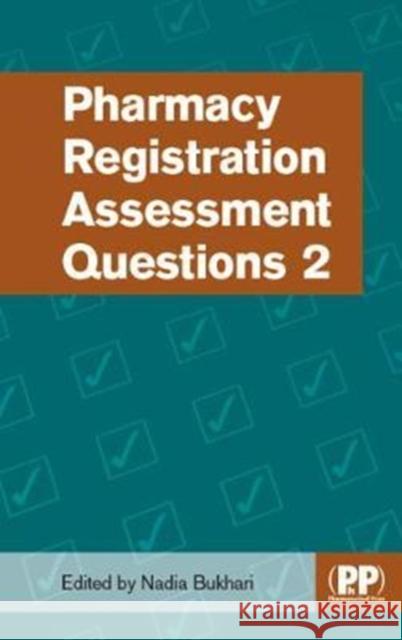 Pharmacy Registration Assessment Questions 2 Bukhari 9780857113269