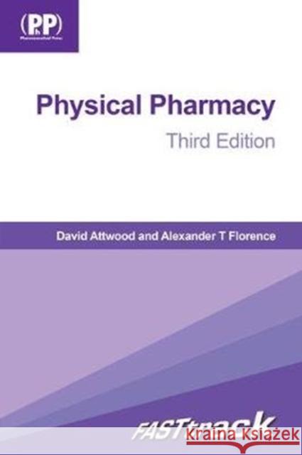 Fasttrack: Physical Pharmacy Attwood, David 9780857113900