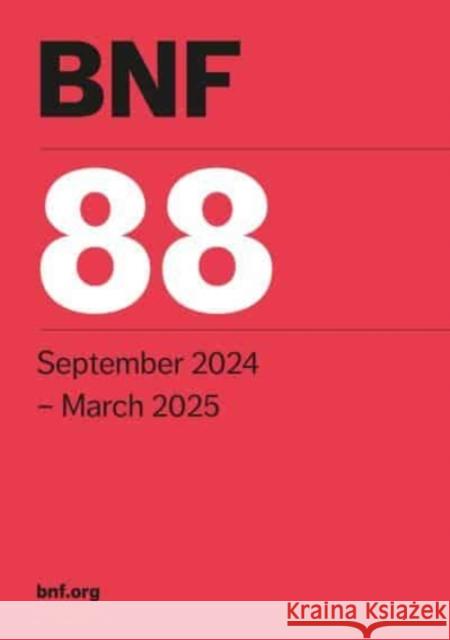 British National Formulary (BNF 88) Joint Formulary Committee 9780857114822