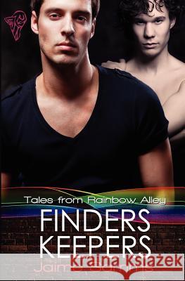 Tales from Rainbow Alley: Finders, Keepers Samms, Jaime 9780857154255