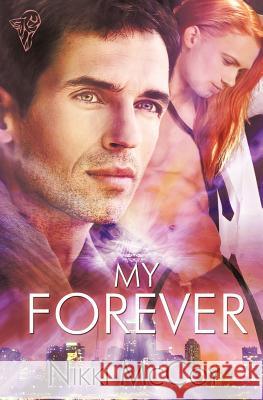 My Forever Nikki McCoy 9780857157584 Total-E-Bound Publishing