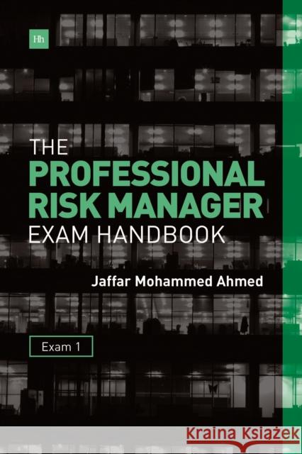 The Professional Risk Manager Exam Handbook: Exam 1  9780857193445 Harriman House