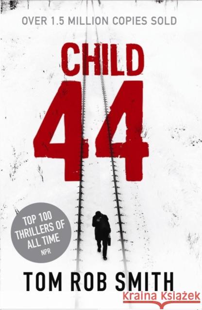 Child 44 Tom Smith 9780857204080 Simon & Schuster Ltd