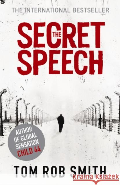 The Secret Speech Tom Smith 9780857204097 Simon & Schuster Ltd