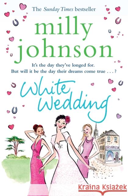 White Wedding Milly Johnson 9780857208965