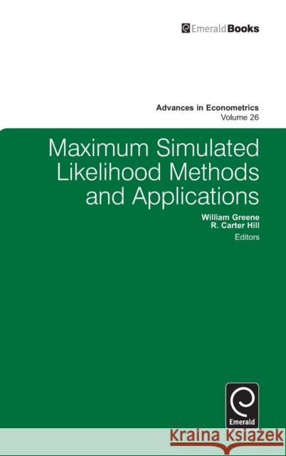 Maximum Simulated Likelihood Methods and Applications William Greene 9780857241498