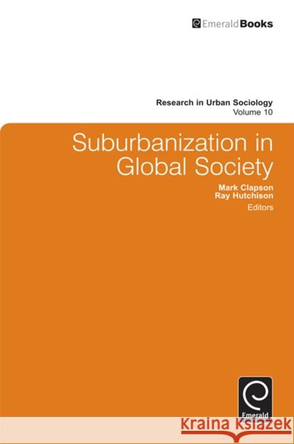 Research in Urban Sociology Mark Clapson, Ray Hutchison, Ray Hutchison 9780857243478 Emerald Publishing Limited