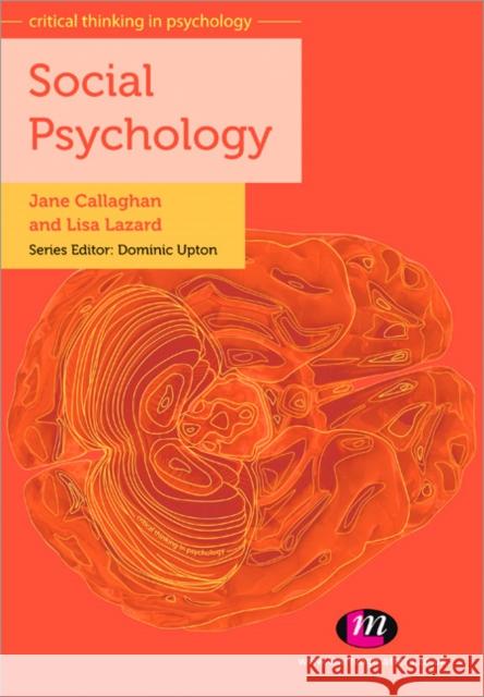 Social Psychology Jane Callaghan 9780857252807 0