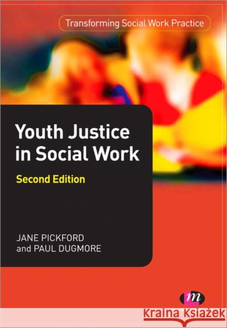 Youth Justice and Social Work Jane Pickford 9780857253194