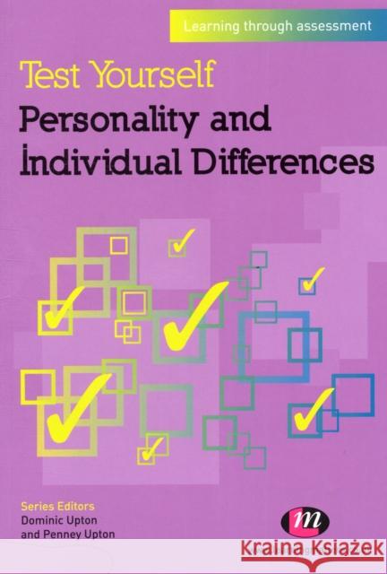 Test Yourself: Personality and Individual Differences: Learning Through Assessment Upton, Penney 9780857256614