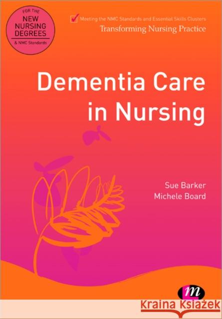 Dementia Care in Nursing Sue Barker 9780857258014 0